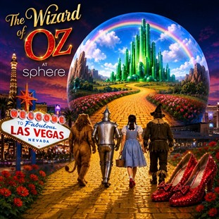 Las Vegas & Wizard of Oz at The Sphere